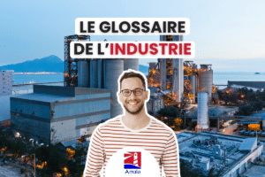 glossaire de l'industrie